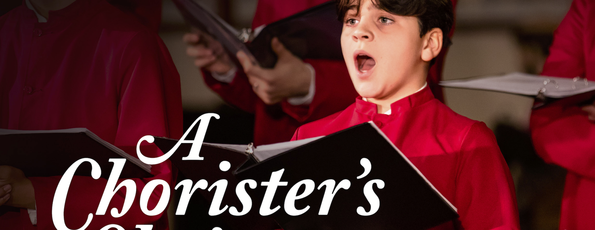 A Chorister's Christmas 2024 - ONLINE VIDEO BROADCAST